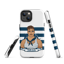 Load image into Gallery viewer, "Hello Sailor" Tough Case for iPhone®