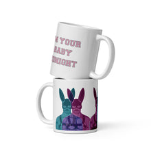 Load image into Gallery viewer, I'm your baby tonight White glossy mug