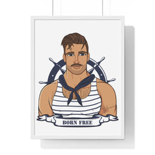 Load image into Gallery viewer, "Born Free" Sailor Framed Vertical Print
