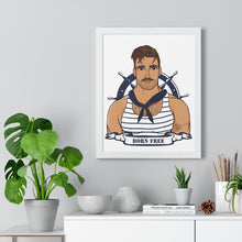 Load image into Gallery viewer, "Born Free" Sailor Framed Vertical Print