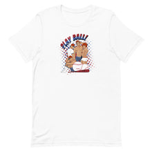Load image into Gallery viewer, Play ball! Short-Sleeve Unisex T-Shirt