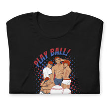 Load image into Gallery viewer, Play ball! Short-Sleeve Unisex T-Shirt

