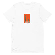Load image into Gallery viewer, ME. YOU Short-Sleeve Unisex T-Shirt
